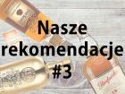 Propozycje alkoholi na prezent #3 - miniatura